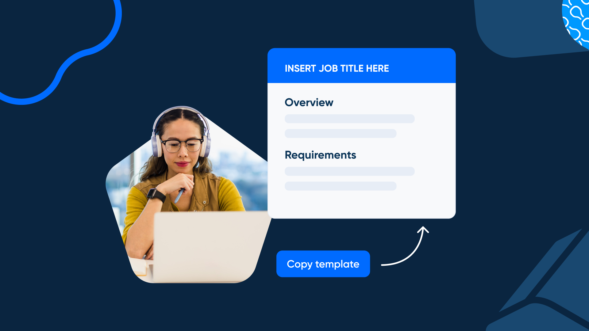 Steal this job posting template to speed up your recruitment process