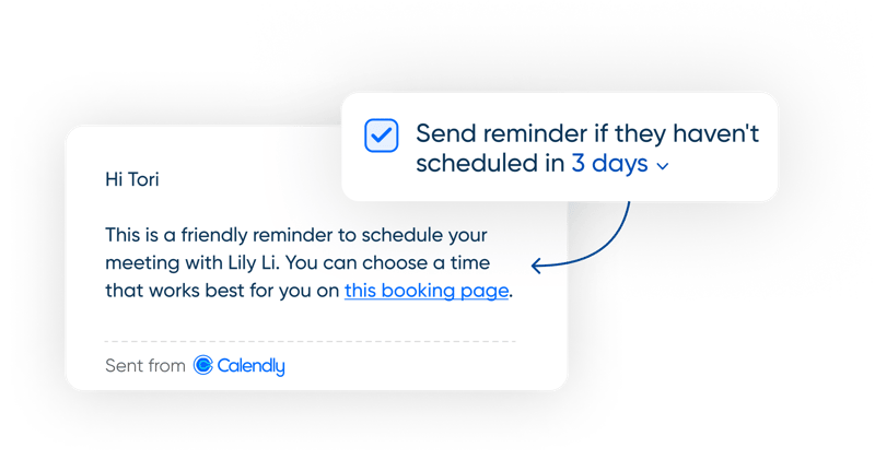 Stylized screenshot of the reminder nudge in the Calendly email composer. The box next to "Send reminder if they haven't scheduled in 3 days" is checked.